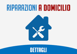 Riparazioni a domicilio